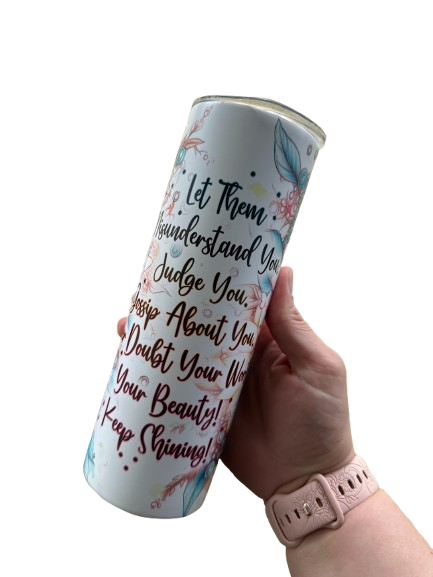 20oz Tumbler - For Her