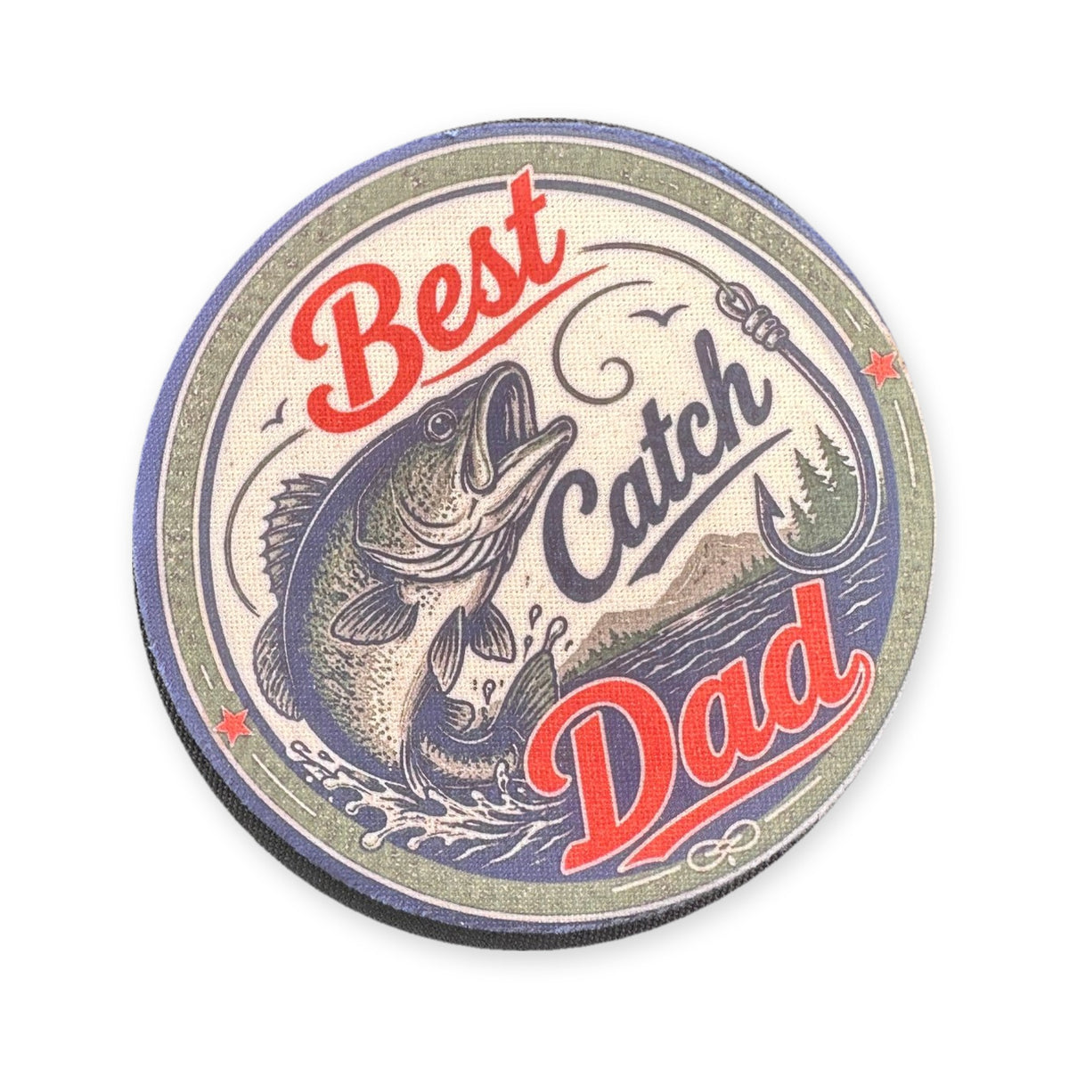 Coaster – Best Catch Dad