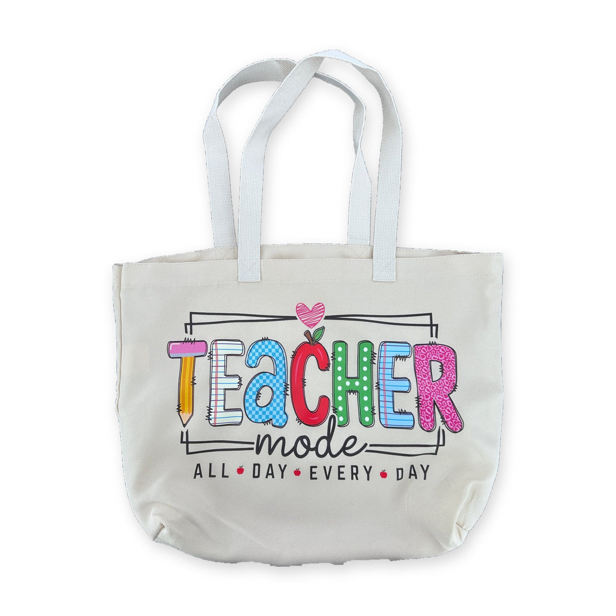 Teacher Tote – Teacher Mode All Day Every Day